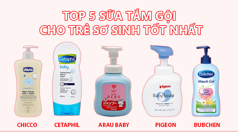 Sữa tắm gội cho trẻ sơ sinh tốt nhất hiện nay