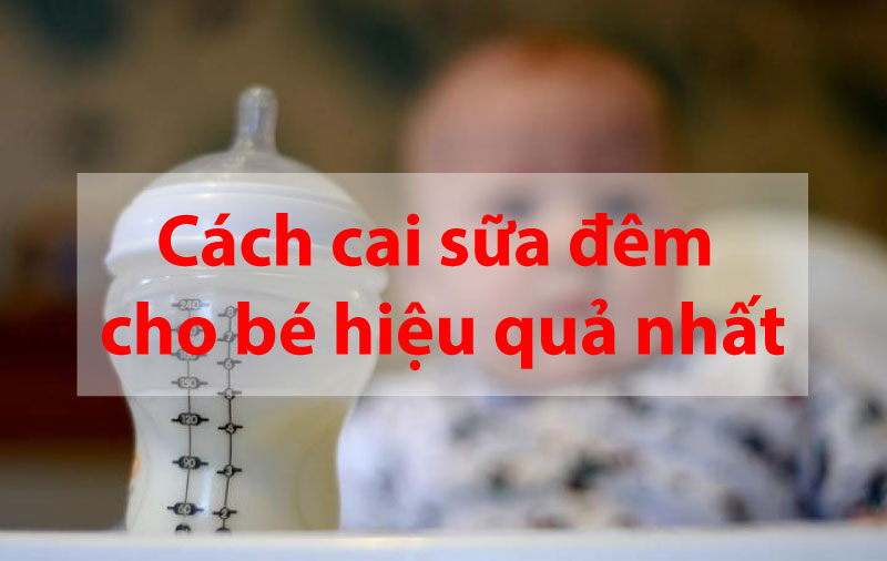 Cách cai sữa đêm hiệu quả nhất cho mẹ
