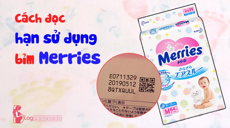 Hướng dẫn cách đọc hạn sử dụng trên bỉm Merries